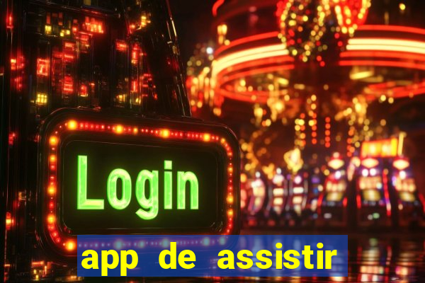 app de assistir jogo ao vivo gratis